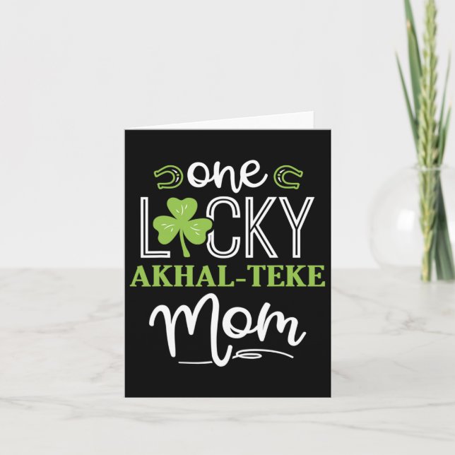 One Lucky Akhal-teke Horse Mum Irish Horseback Rid Card (Front)