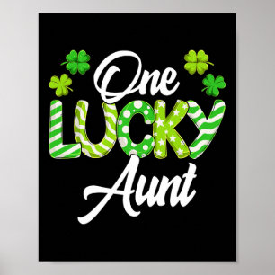 One Lucky Aunt Shamrock Irish Aunt St Patrick's Da Poster