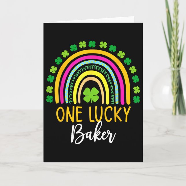 One Lucky Baker St Patrick Day Shamrocks  Card (Front)