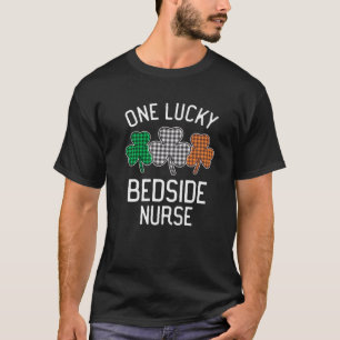 One Lucky Bedside Nurse St Patrick's Day Irish Fla T-Shirt