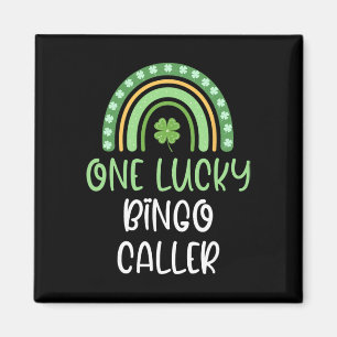 One Lucky Bingo Caller St. Patrick's Day Funny Rai Magnet