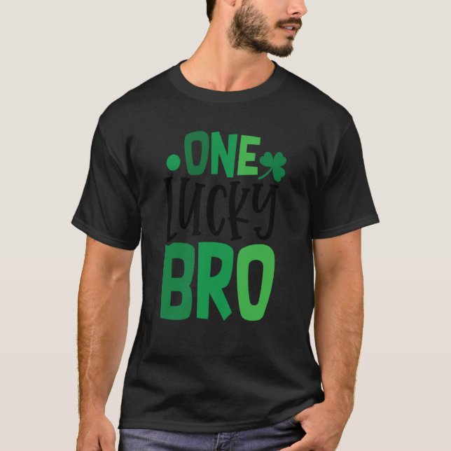 One Lucky Bro C Shamrock Irish Ireland T-Shirt (Front)