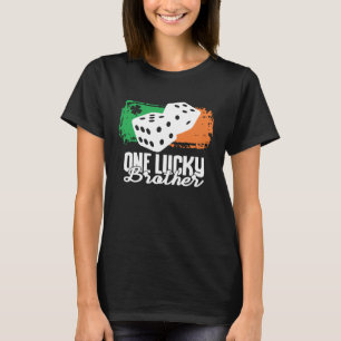 One Lucky Brother Dice Game Family Group Matching T-Shirt