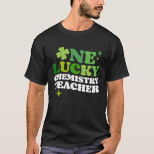 One Lucky Chemistry Teacher Irish C St Patrick's D T-Shirt