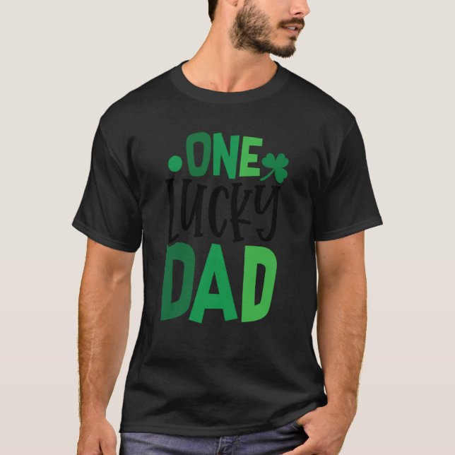 One Lucky Dad C Shamrock Irish Ireland T-Shirt (Front)