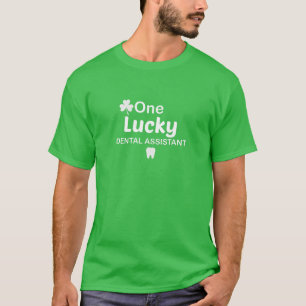 One Lucky Dental Assistant, St Patrick's Dental T-Shirt