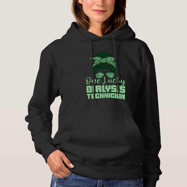 One Lucky Dialysis Technician Tech Nephrology Hoodie (Front)