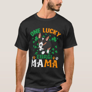 One Lucky Dog Mama Tricolor Corgi Mum St Patricks T-Shirt
