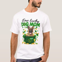 One Lucky Dog Mum Funny German Shepherd Mum St Pat