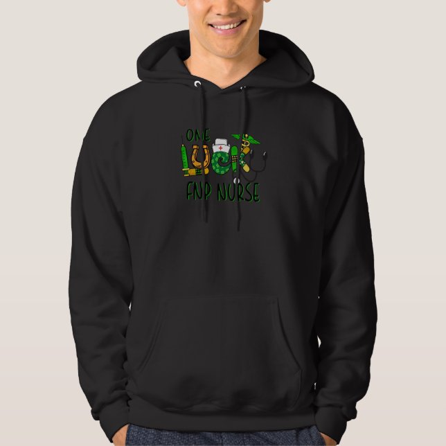 One Lucky Fnp Nurse Shamrock Stethoscope St Patric Hoodie (Front)