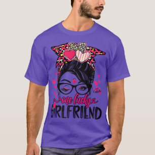 One Lucky Girlfriend Messy Bun Couple in Love Vale T-Shirt