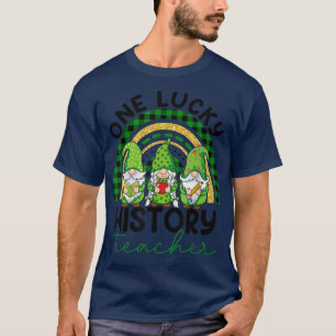 One Lucky History Teacher Gnomes St  T-Shirt