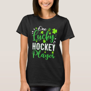 One Lucky Hockey Player Shamrock Leprechaun Hat Pa T-Shirt