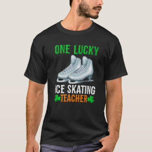One Lucky Ice Skating Teacher St. Patrick's Day T-Shirt