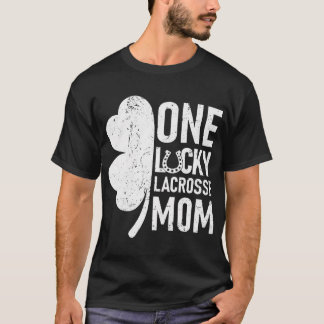 One Lucky Lacrosse Mum Funny Matching St Patricks  T-Shirt