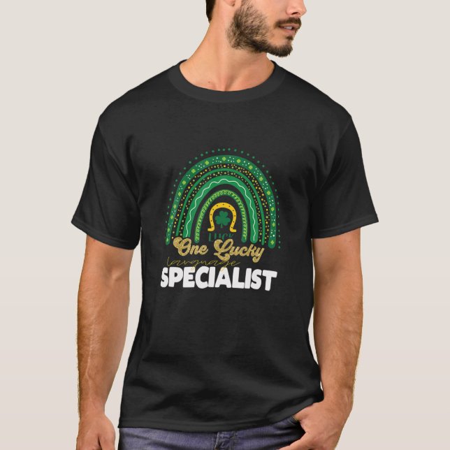 One Lucky Language Specialist, Rainbow St Patrick' T-Shirt (Front)