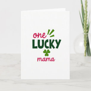 One Lucky Mama Card