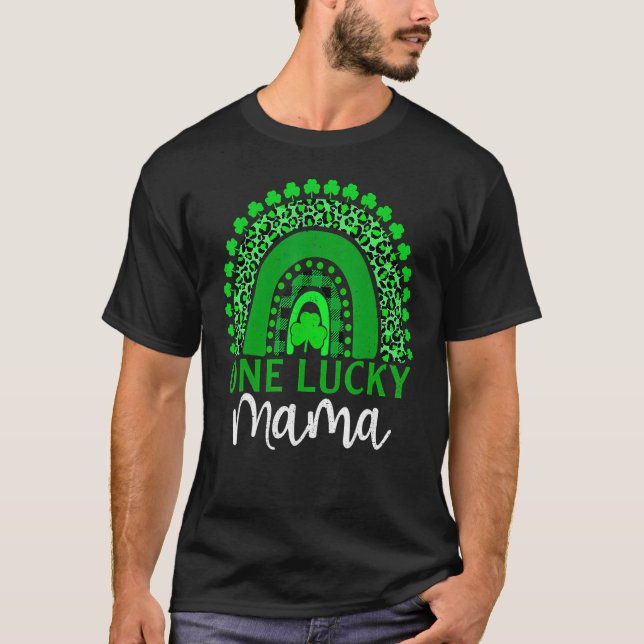 One Lucky Mama Leopard Rainbow Mom Life St Patrick T-Shirt (Front)