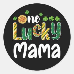 One Lucky Mama Matching Family St Patrick's Day Classic Round Sticker