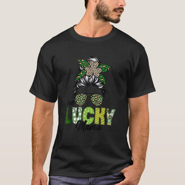 One Lucky Mama Messy Bun Leopard Shamrock Funny St T-Shirt (Front)