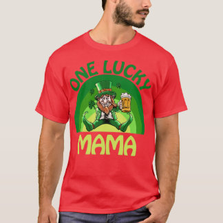 one lucky mama T-Shirt