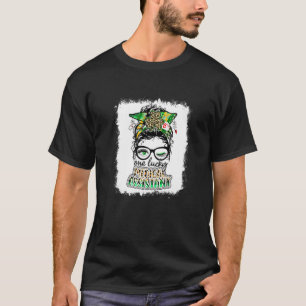 One Lucky Medical Assistant One Lucky Nurse Messy T-Shirt