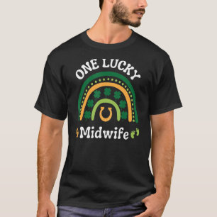 One Lucky Midwife Nurse Nursing St Patrick's Day I T-Shirt