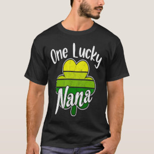 One Lucky Nana Irish C Grandma St Patrick's Day T-Shirt