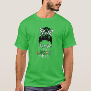 One Lucky Nana Messy Bun St Patrick’S Day Apprecia T-Shirt