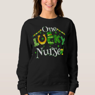 One Lucky Nurse Er Rn Nicu Or Funny St Patricks Da Sweatshirt
