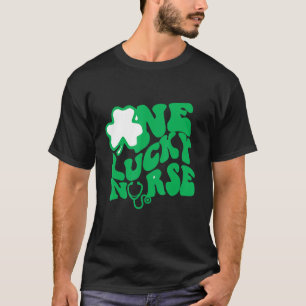 One Lucky Nurse Scrub Rn Icu Er St Patricks Day Nu T-Shirt