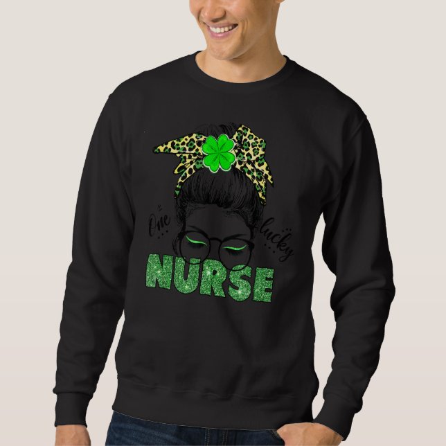 One Lucky Nurse  St Patrick's Day Sweatshirt (Front)