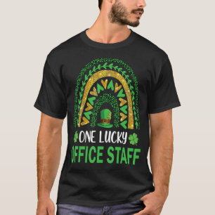 One Lucky Office Staff St Patricks Day Shamrock Ra T-Shirt