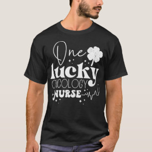 One Lucky Oncology Nurse Scrub Funny St Patricks D T-Shirt