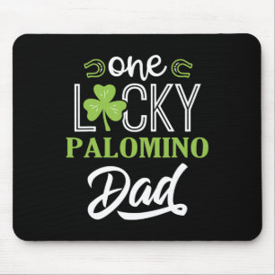 One Lucky Palomino Horse Dad Irish Horseback Ridin Mouse Mat