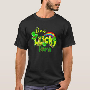 One Lucky Para St Patricks Day Shamrock Paraprofes T-Shirt