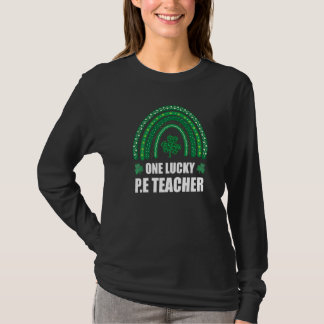 One Lucky Pe Teacher Rainbow St Patricku2019s Day T-Shirt