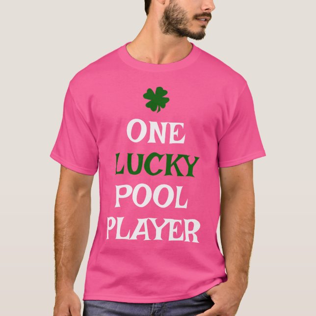 One Lucky Pool Player St Patrick'S Day Irish Billi T-Shirt (Front)