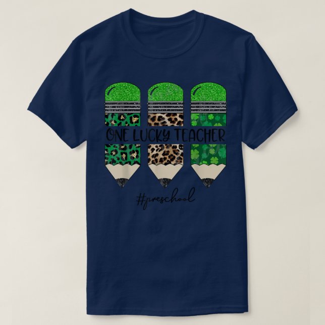 One Lucky Preschool Teacher Pencil St Patricks Day T-Shirt (Design Front)