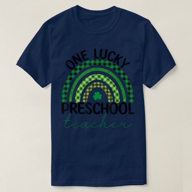 One Lucky Preschool Teacher Rainbow St Patrick Day T-Shirt (Design Front)