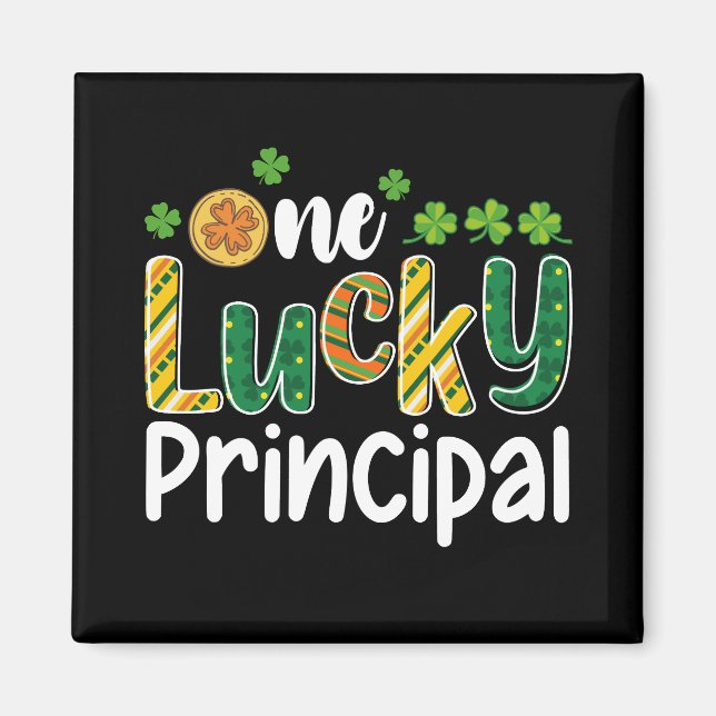 One Lucky Principal School St Patrick's Day Magnet (Front)