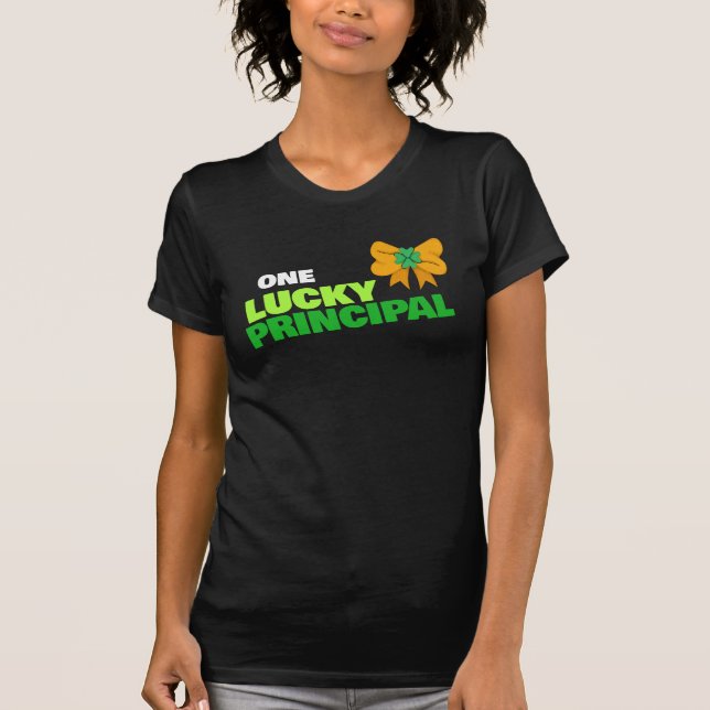 ONE LUCKY PRINCIPAL St. Patrick's Day T-Shirt (Front)