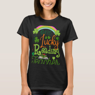 One Lucky Reading Teacher St Patricku2019s Day App T-Shirt