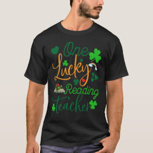 One Lucky Reading Teacher St Patricku2019s Day App T-Shirt