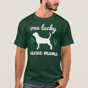 One Lucky Rescue Mama foster dog mum Irish T-Shirt