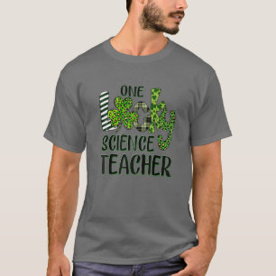 One Lucky Science Shamrock Teacher St Patrick's Da T-Shirt