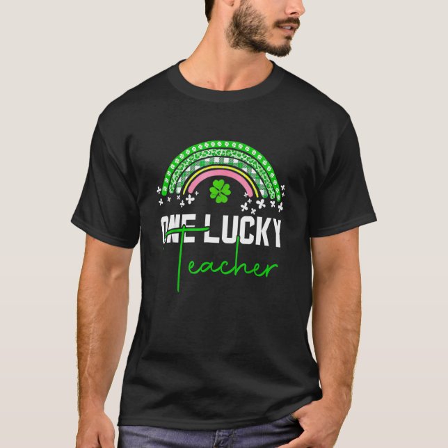 One Lucky Shamrock Teacher St Patricku2019s Day 2 T-Shirt (Front)
