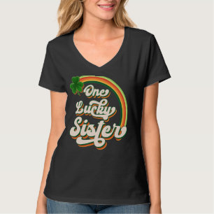 One Lucky Sister Funny Irish St Patrick's Day Vint T-Shirt