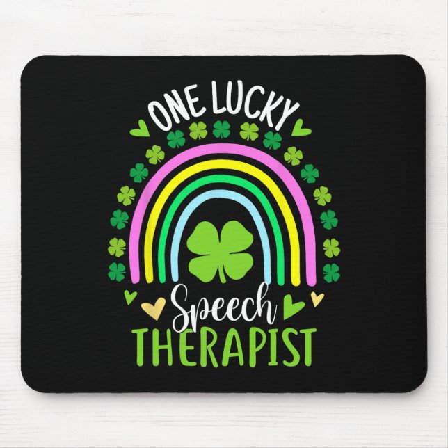One Lucky Speech Therapist Rainbow St Patricks Day Mouse Mat (Front)
