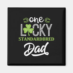 One Lucky Standardbred Horse Dad Irish Horseback R Magnet